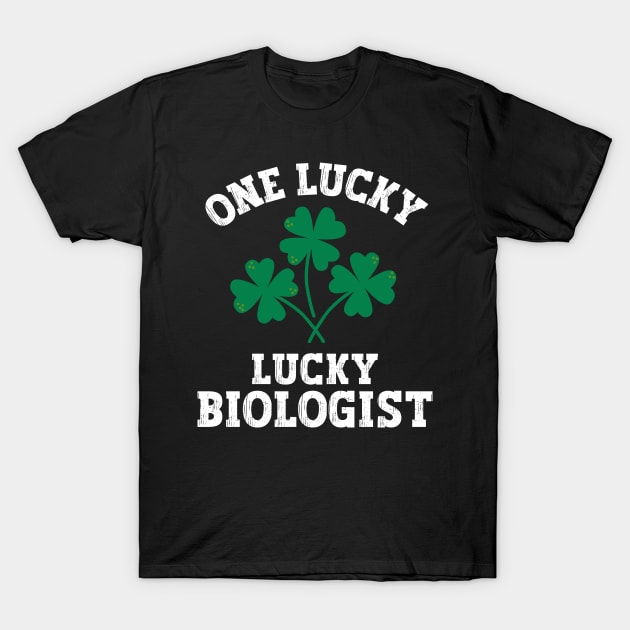 One lucky biologist T-Shirt by Nice Surprise